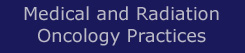 Medical and Radiation Oncology Practices